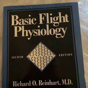 BASIC FLIGHT Physiology by Dr Richard Reinhardt